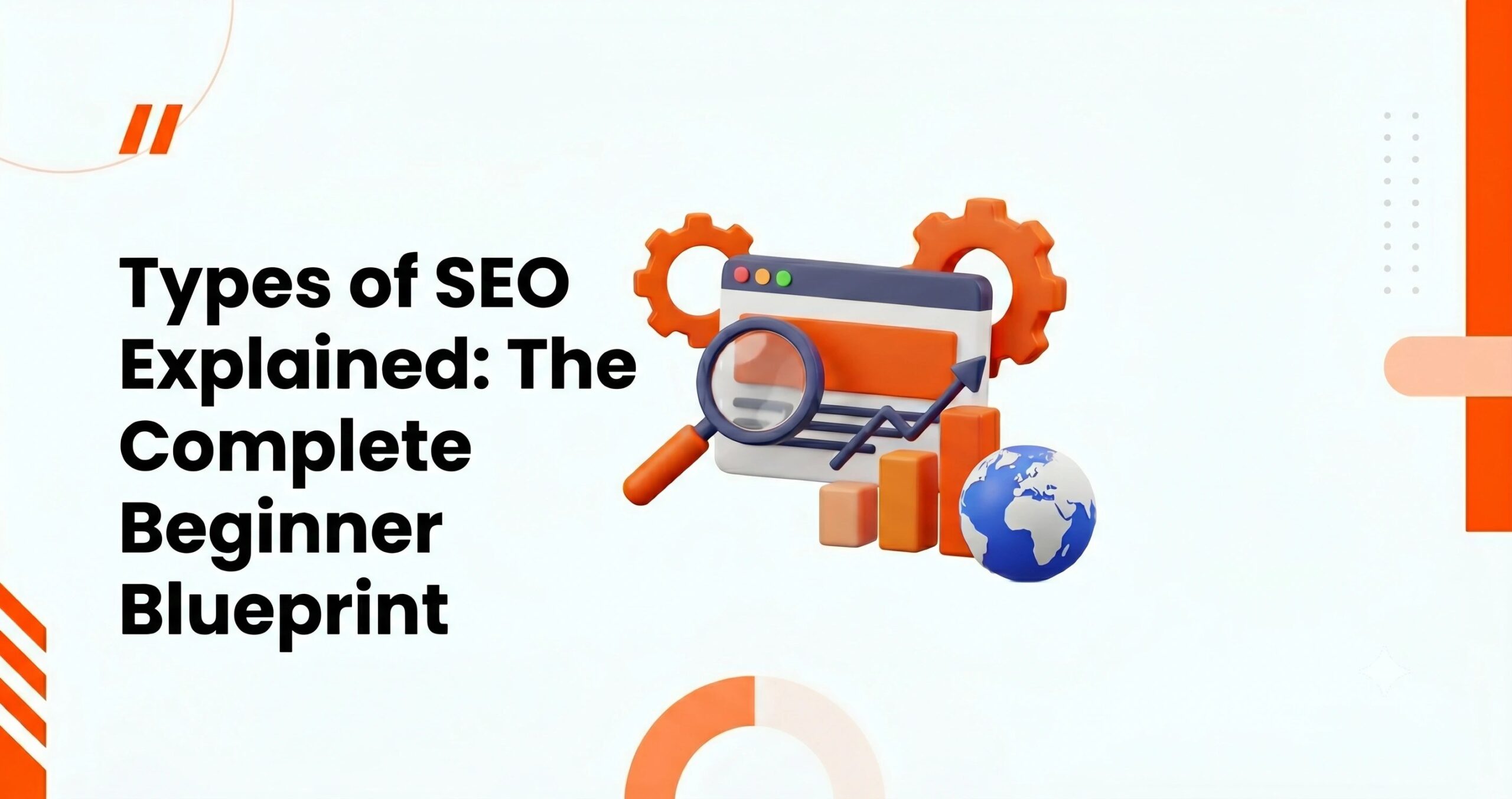 Complete Types of SEO Explained Guide Banner featuring professional 3D icons on a clean background