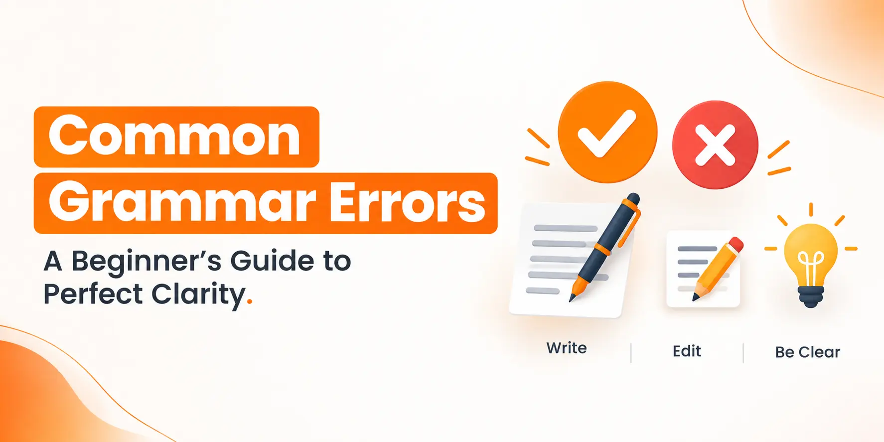 Blog banner for 'Common Grammar Errors in Writing: A Beginner's Guide to Perfect Clarity' featuring checkmark and editing icons